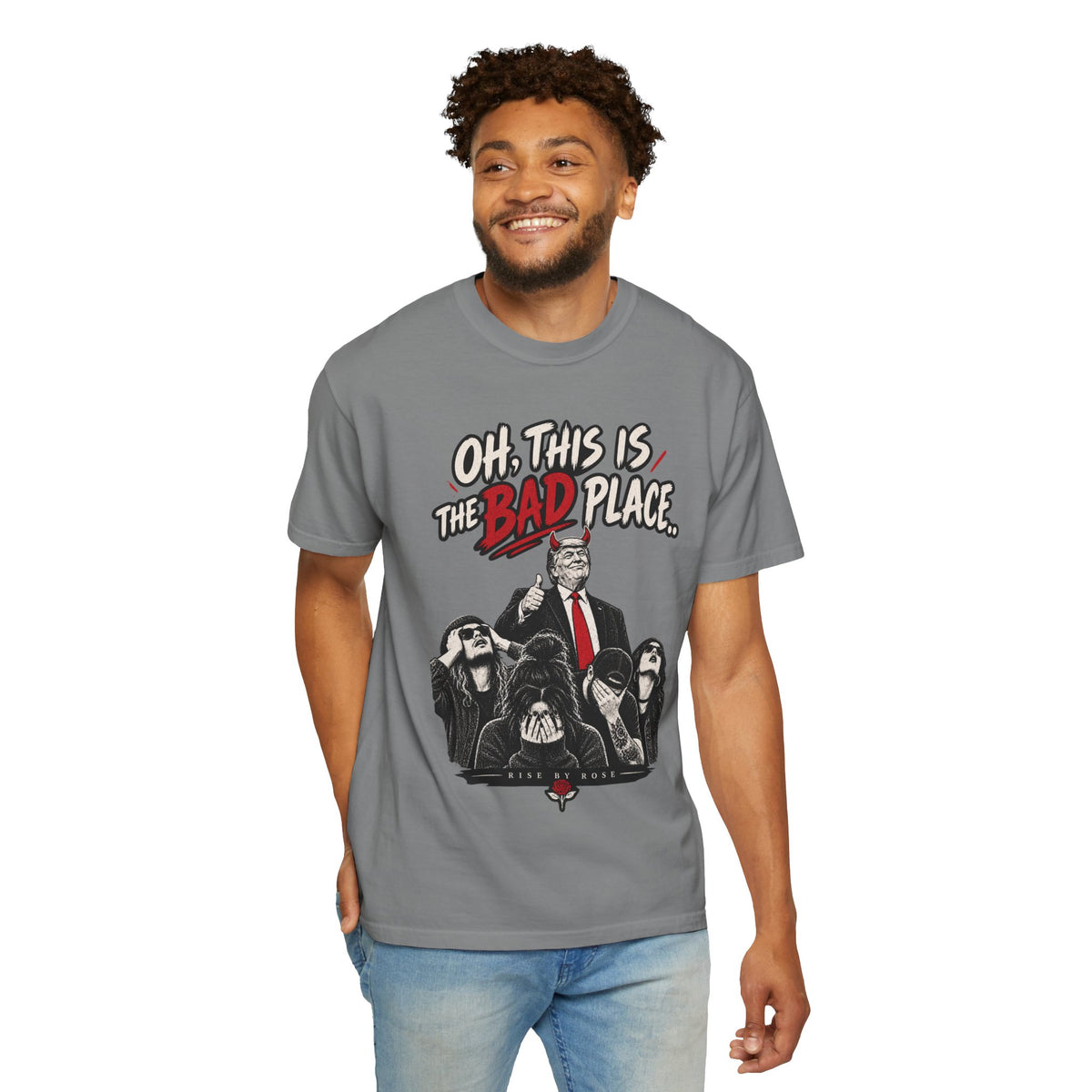 Oh, This is the Bad Place! Unisex Garment-Dyed T-shirt