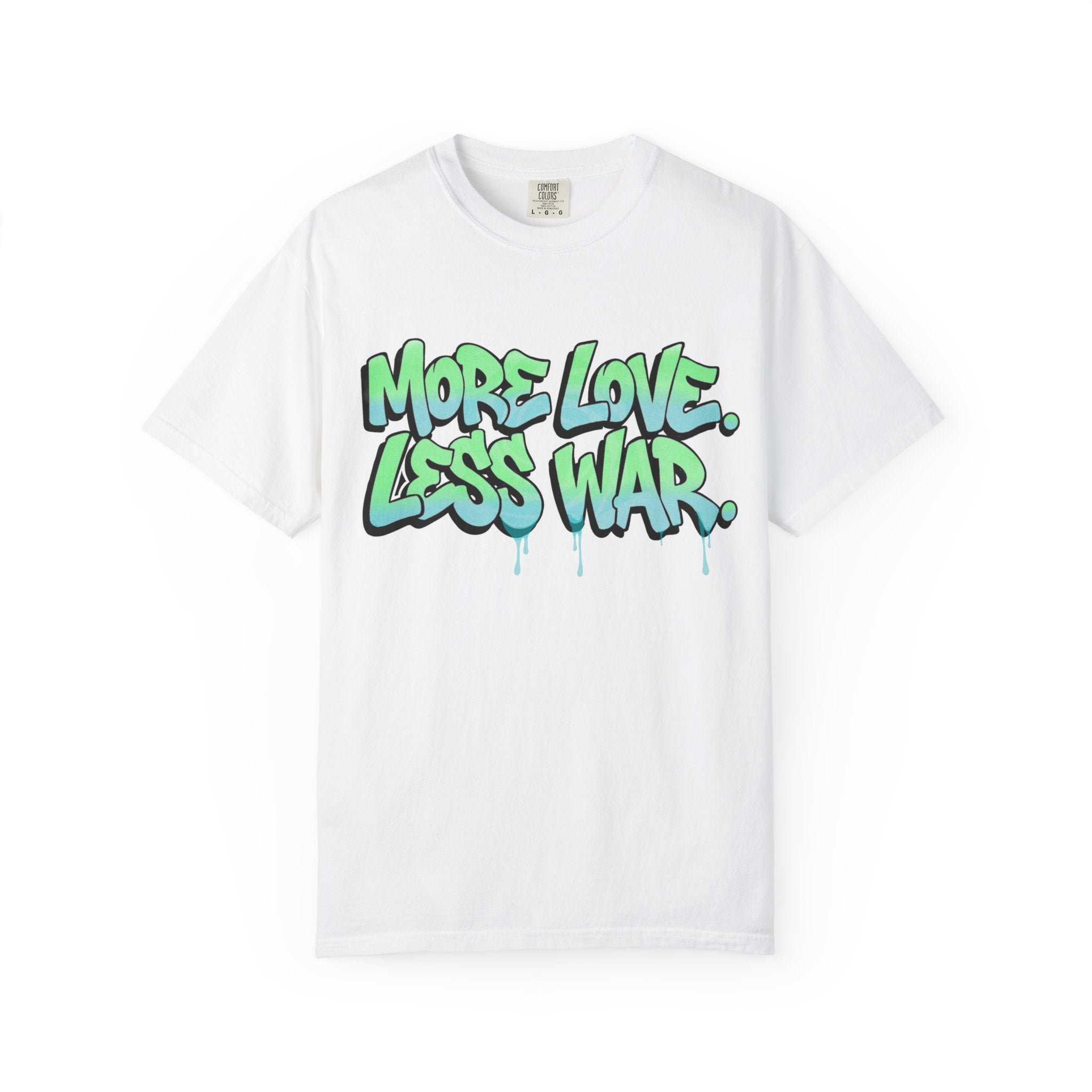More Love Less War
