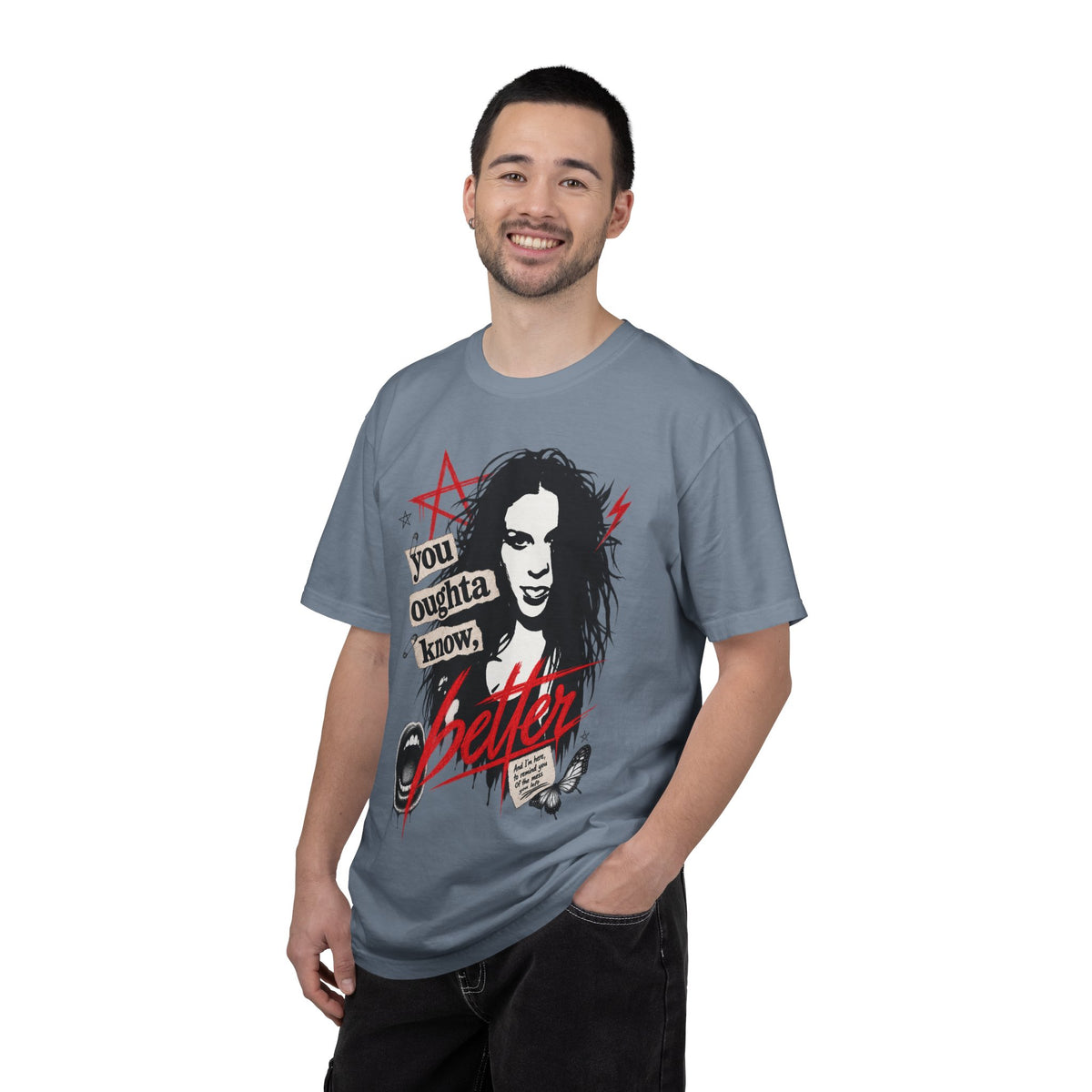 You Oughta Know, BETTER. Unisex Garment-Dyed T-shirt