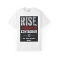 Rise | Courage Is Contagious