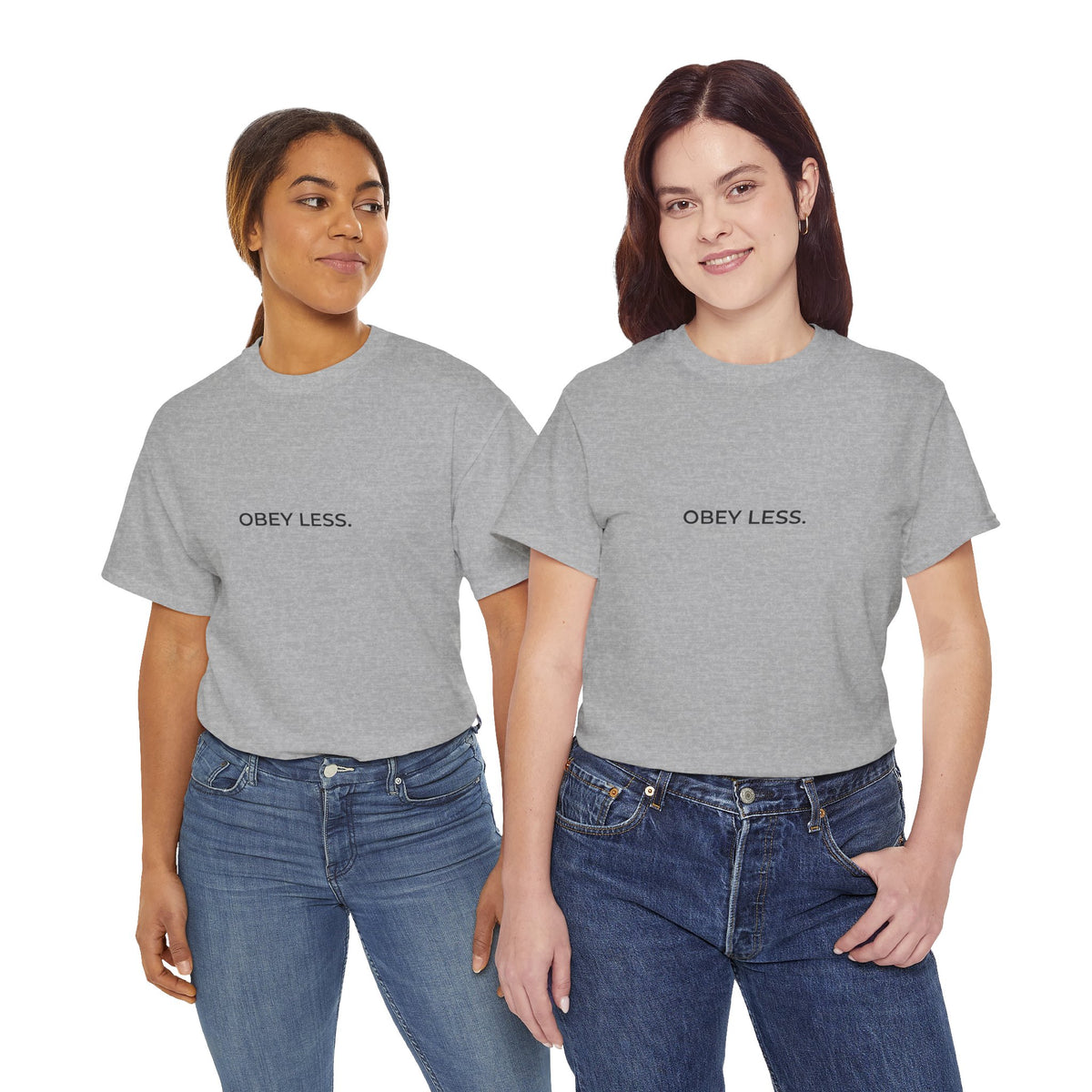 OBEY LESS. | Premium Unisex Tee