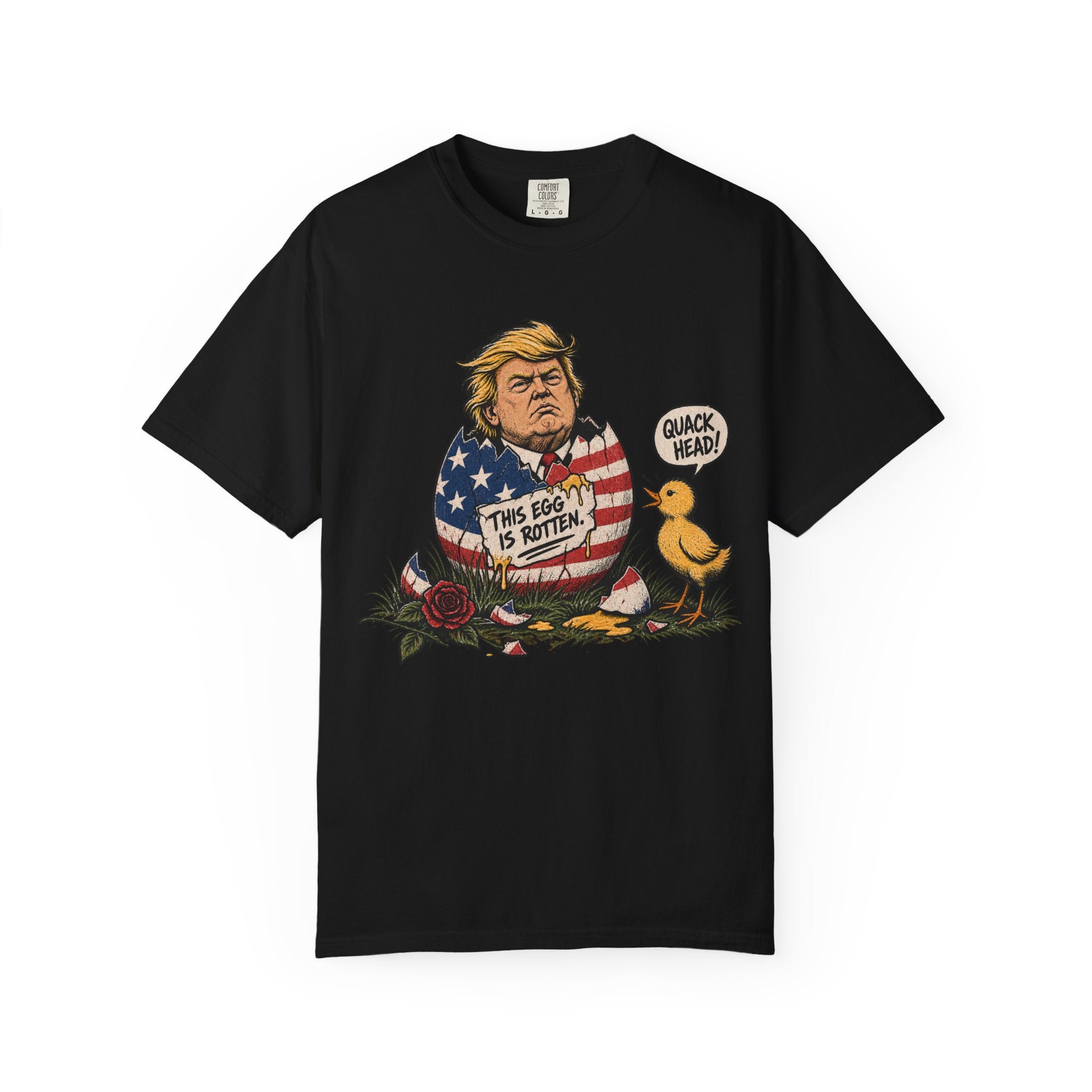 Trump is a Rotten Egg Easter Shirt Unisex Garment-Dyed T-shirt