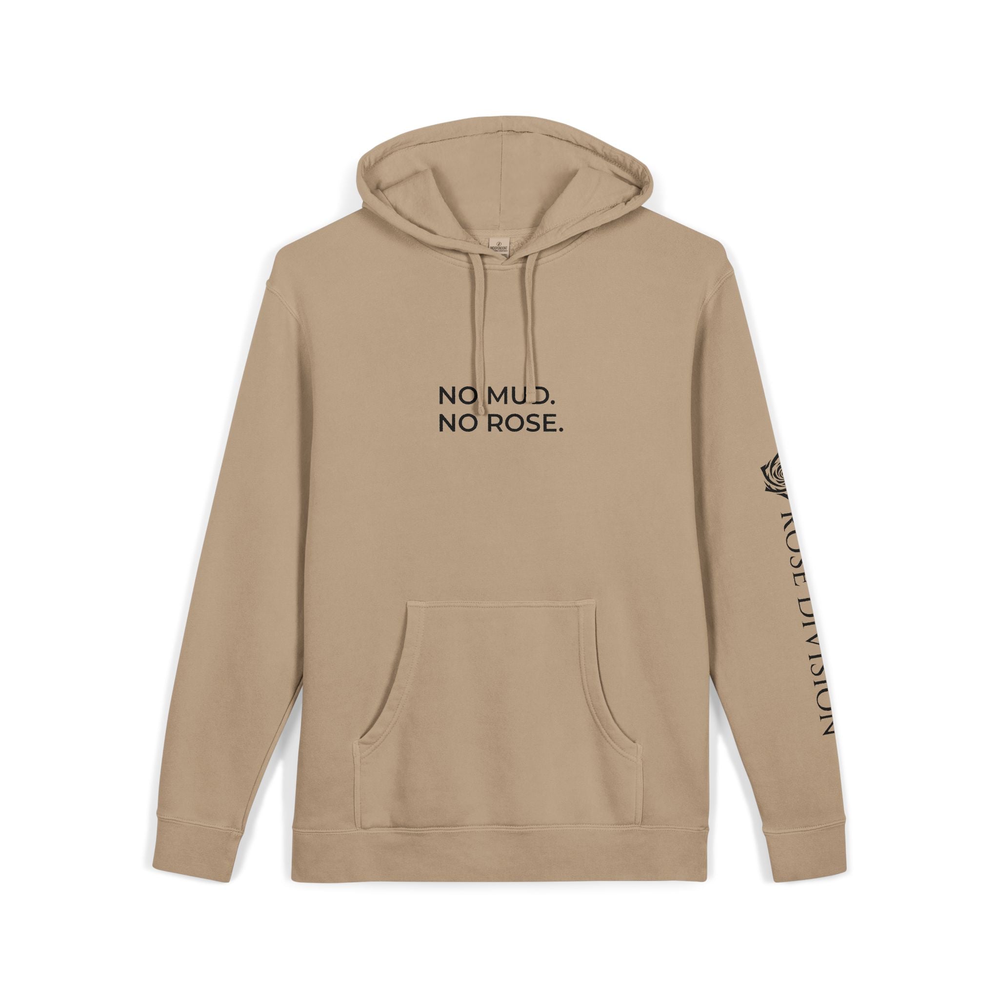 NO MUD. NO ROSE. | Premium Hoodie