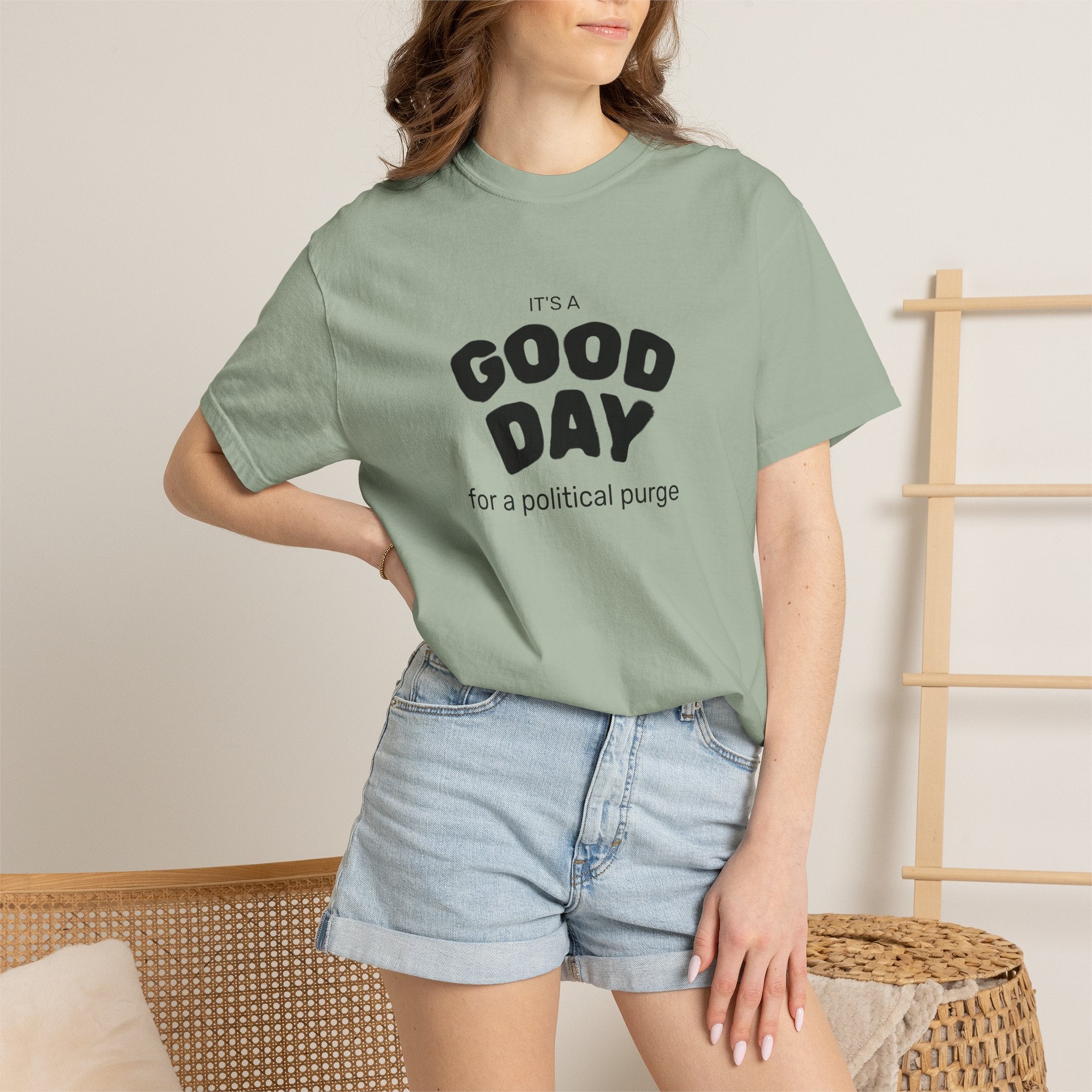 It's a Good Day | For a Political Purge Unisex T-Shirt