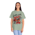 Liar Liar The Worlds on Fire-Dolly Parton inspired Unisex Garment-Dyed T-shirt