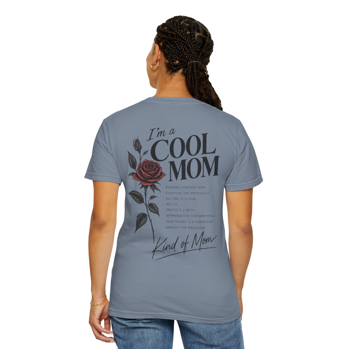 I’m a cool mom T-Shirt | Feminist Mom | 90s retro Mom Graphic Unisex Garment-Dyed T-shirt