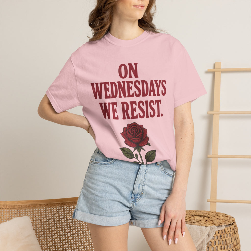 On Wednesdays We Resist. Unisex Garment-Dyed T-shirt
