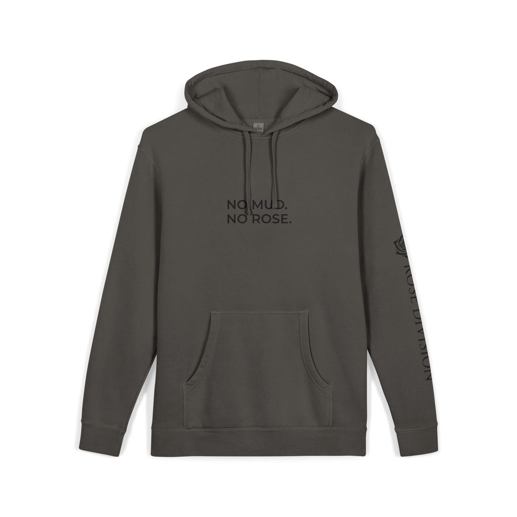NO MUD. NO ROSE. | Premium Hoodie