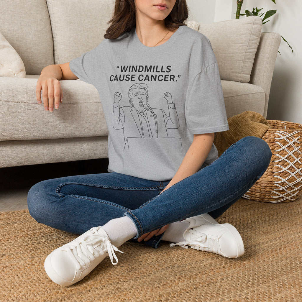 Trump- "Windmills Cause Cancer." Trump Illustration T-Shirt | Political Satire Tee
