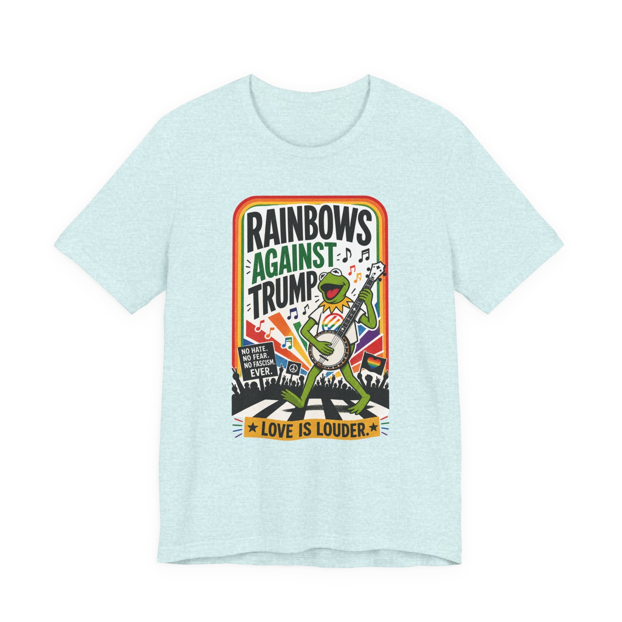 Rainbows Against Trump | Unisex Jersey Short Sleeve Tee