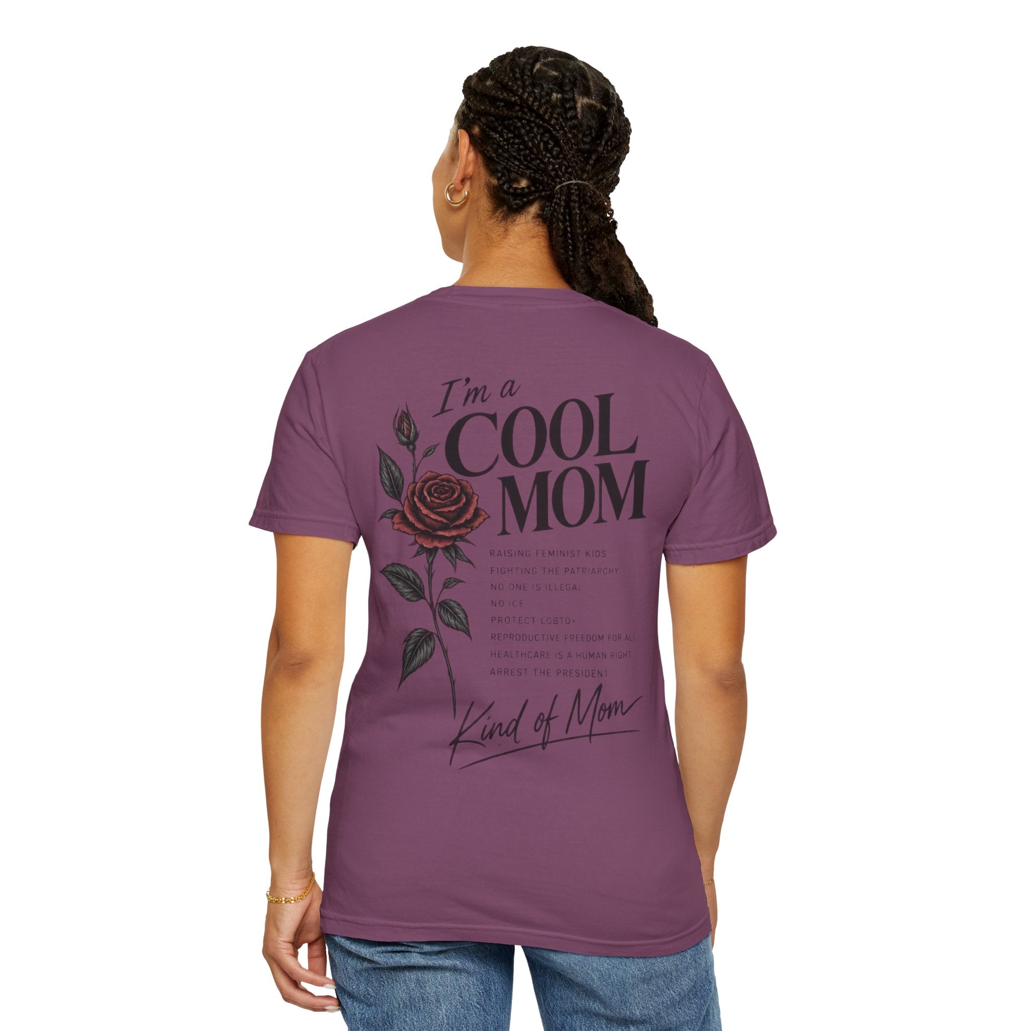 I’m a cool mom T-Shirt | Feminist Mom | 90s retro Mom Graphic Unisex Garment-Dyed T-shirt