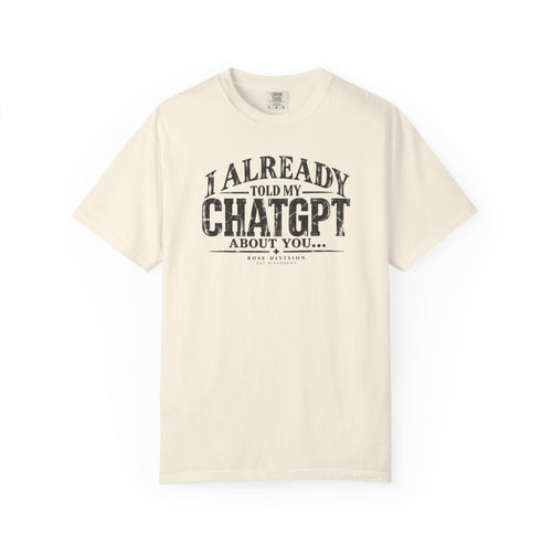 Chat GPT Unisex Garment-Dyed T-shirt
