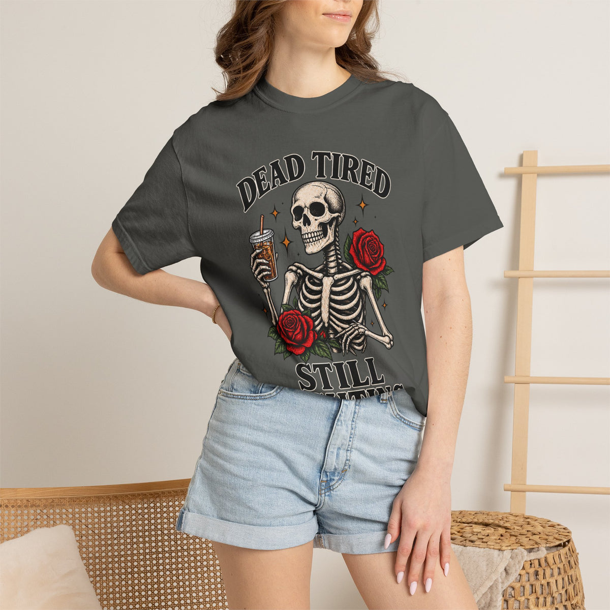Dead Tired Still Fighting skeleton graphic T-Shirt | skull roses caffeine design