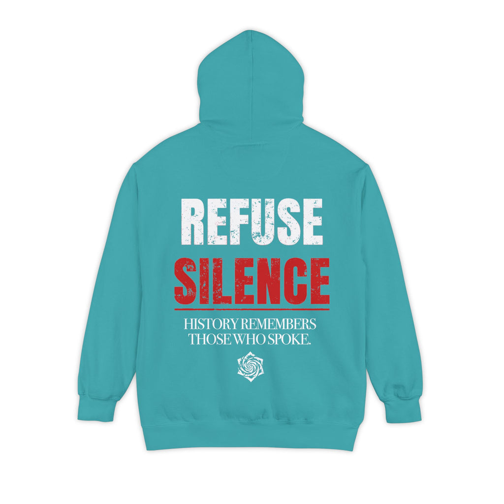 Refuse Silence Hoodie | Garment-Dyed Pullover Protest Sweatshirt