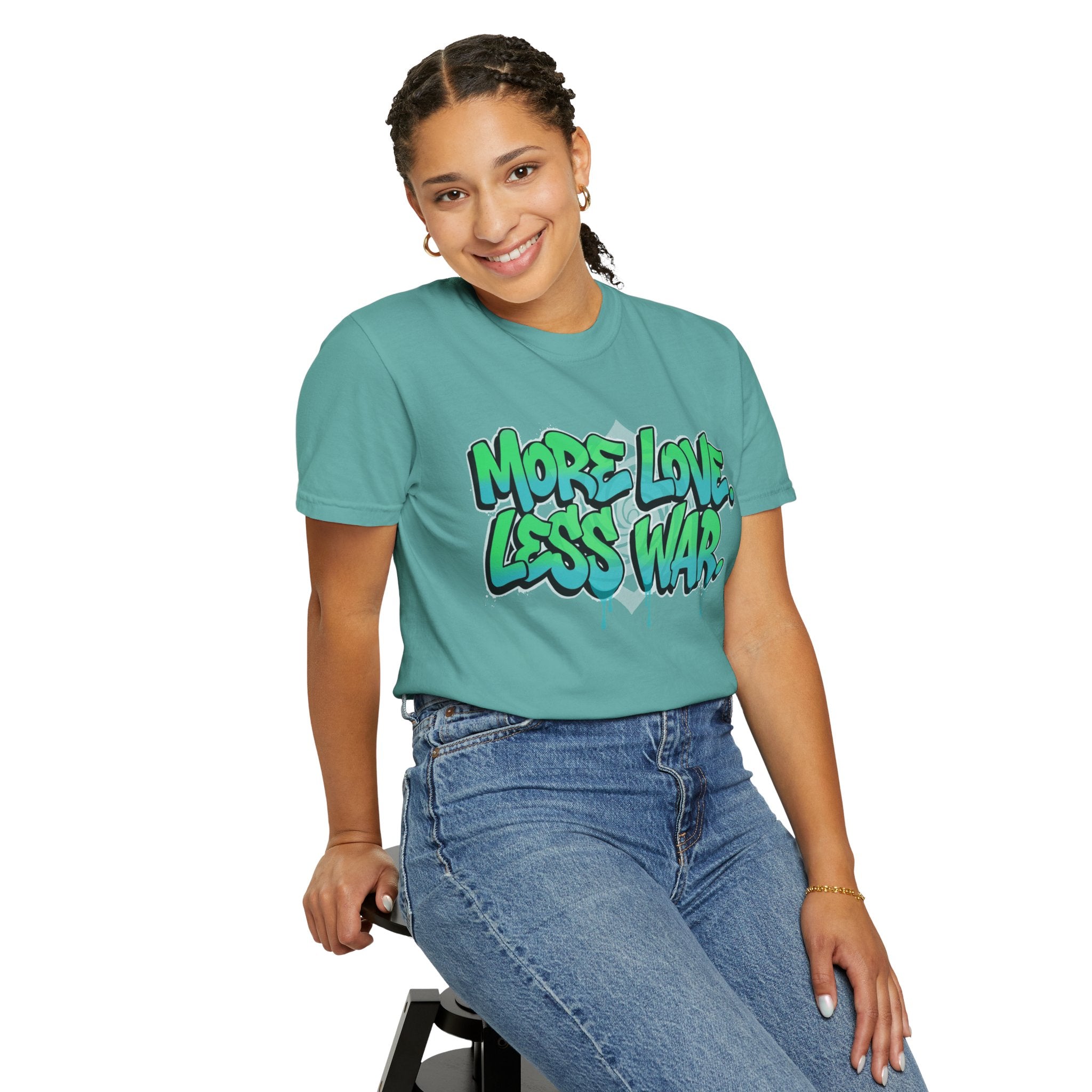 More Love Less War Unisex Garment-Dyed T-shirt