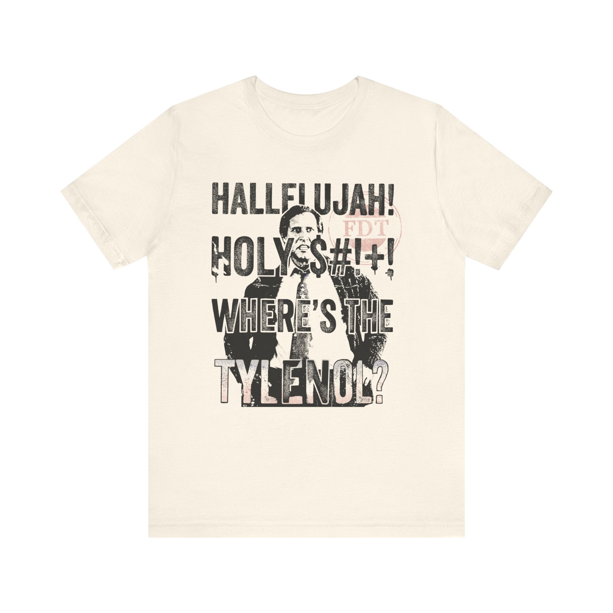 Where the Tylenol? Clark Griswold Unisex Jersey Short Sleeve Tee