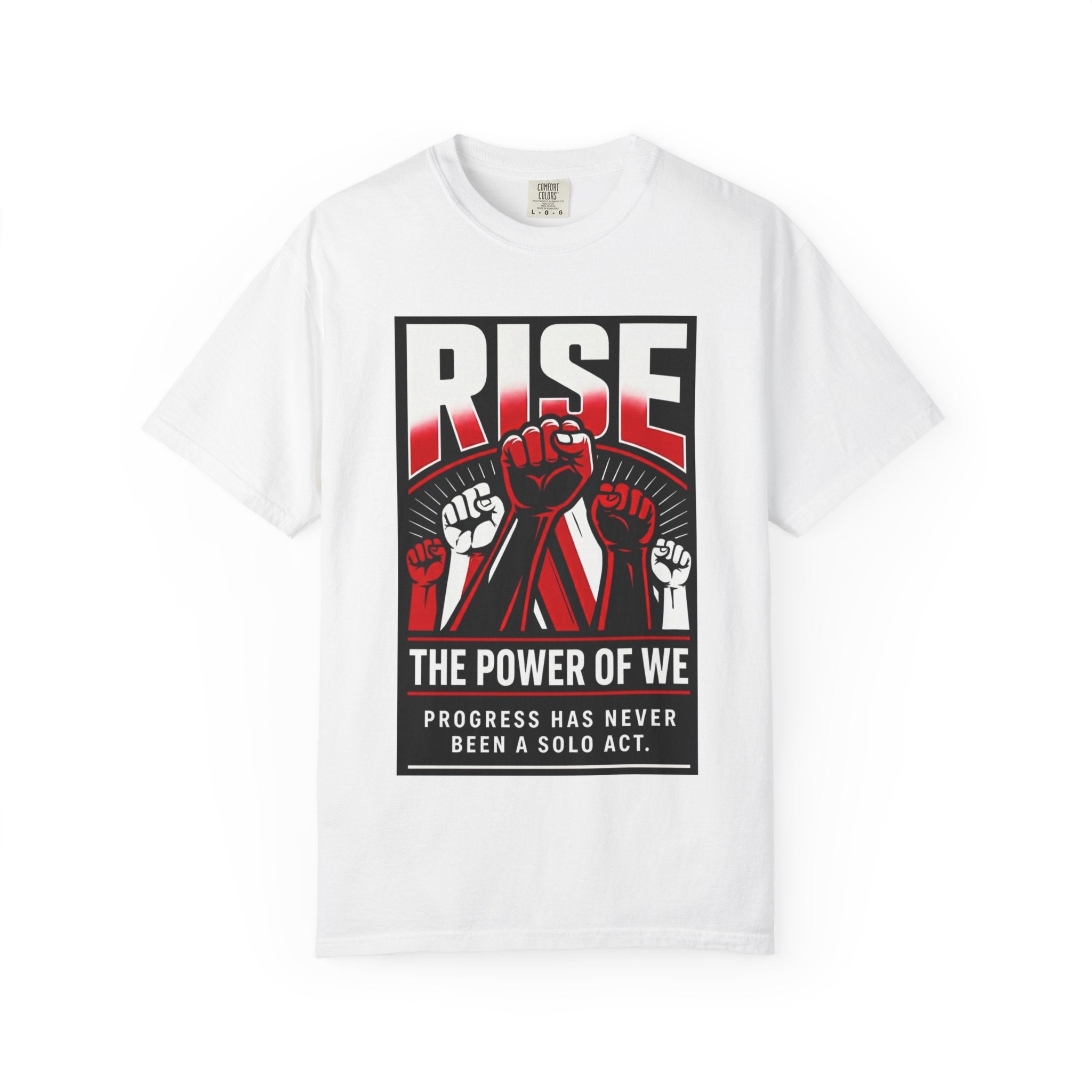 Rise: The Power of We Graphic T-Shirt