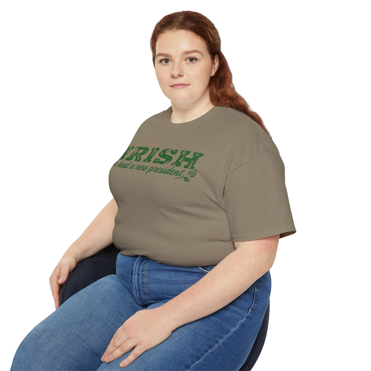 Irish We Had a New President. St Patricks Day Unisex Ultra Cotton Tee