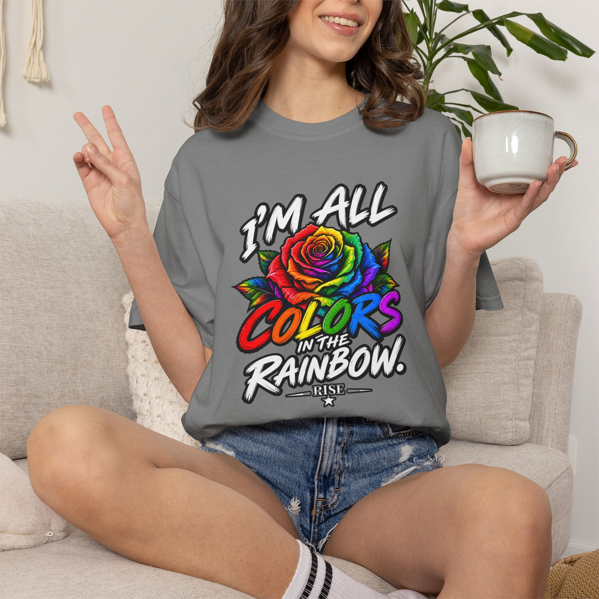 Im All the Colors of the Rainbow. Unisex Garment-Dyed T-shirt