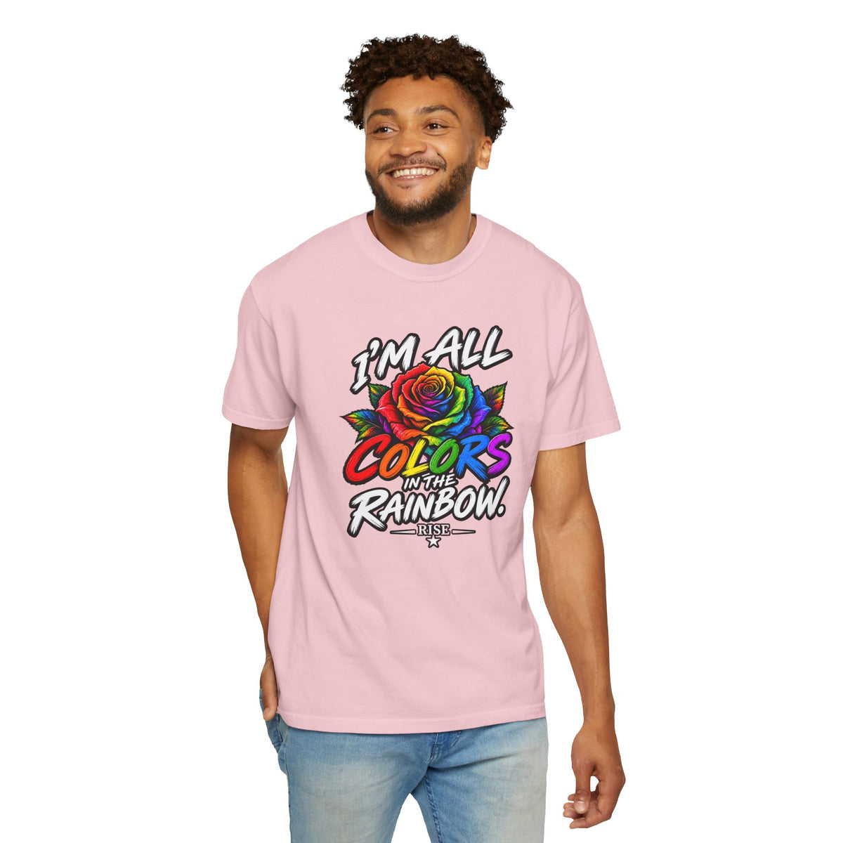 Im All the Colors of the Rainbow. Unisex Garment-Dyed T-shirt