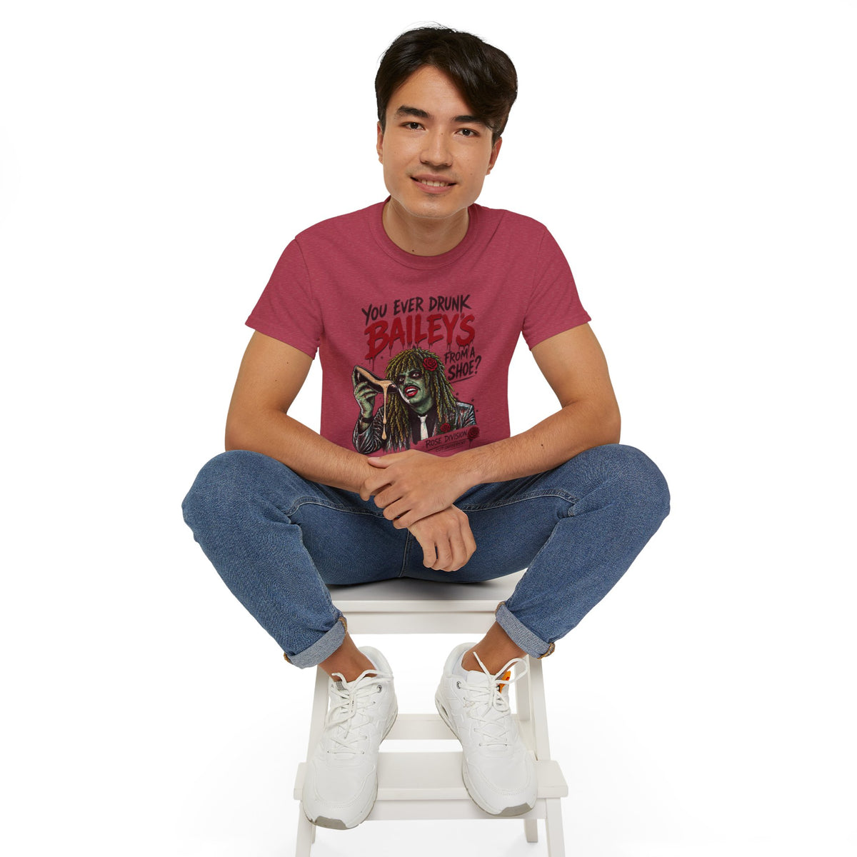 You ever drunk Baileys from a Shoe? Im Old Greg! Unisex Ultra Cotton Tee