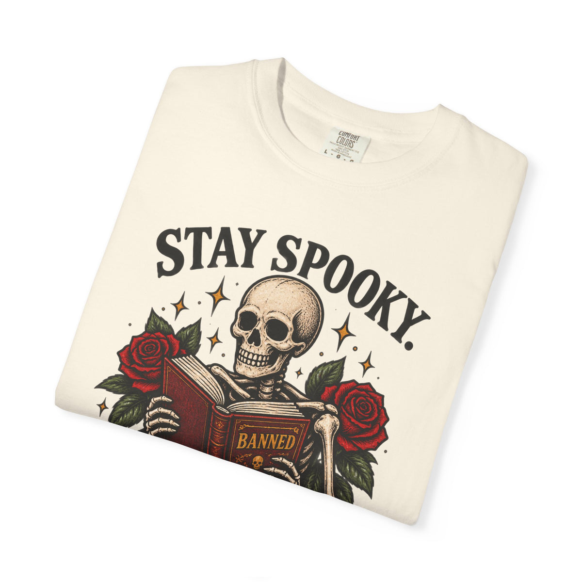 Stay Spooky Read Banned Books T-shirt | Skull, Roses, Book