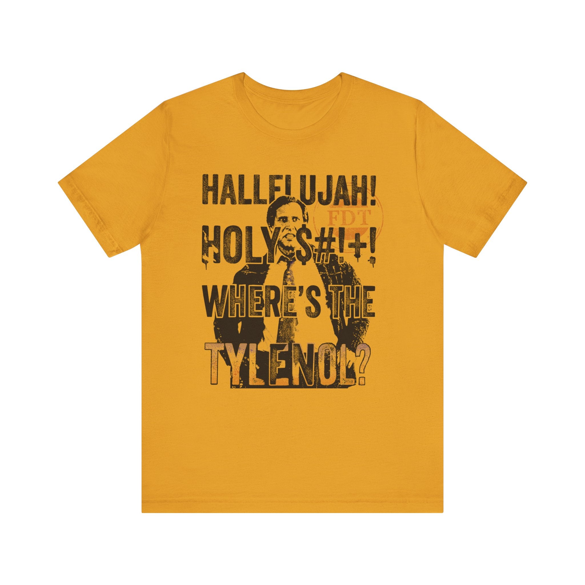 Where the Tylenol? Clark Griswold Unisex Jersey Short Sleeve Tee