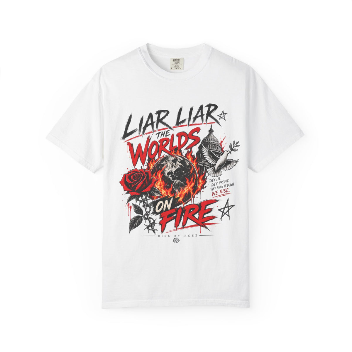 Liar Liar The Worlds on Fire-Dolly Parton inspired Unisex Garment-Dyed T-shirt