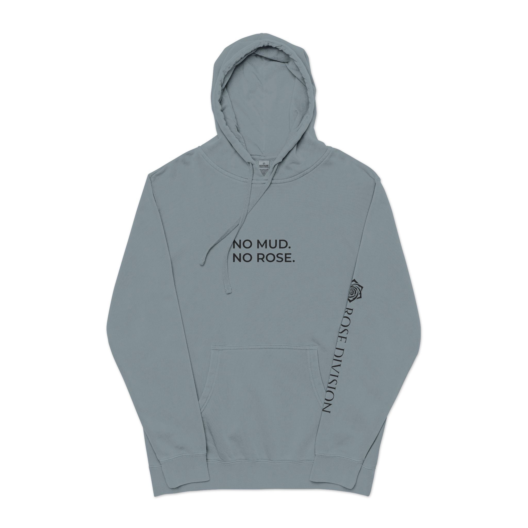 NO MUD. NO ROSE. | Premium Hoodie