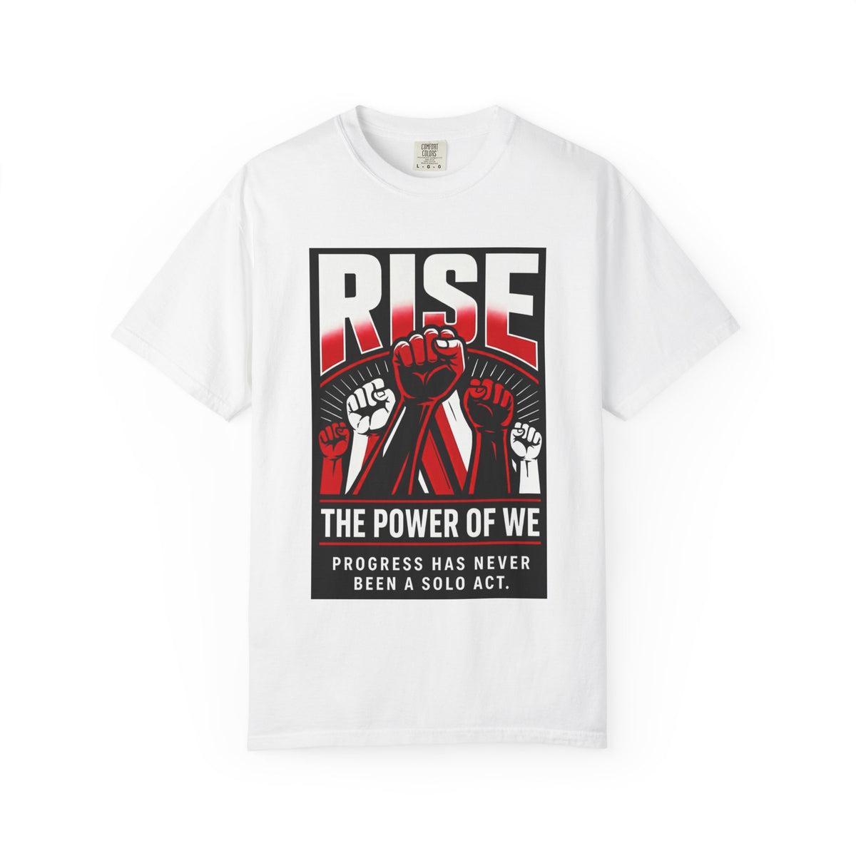 Rise: The Power of We Graphic T-Shirt