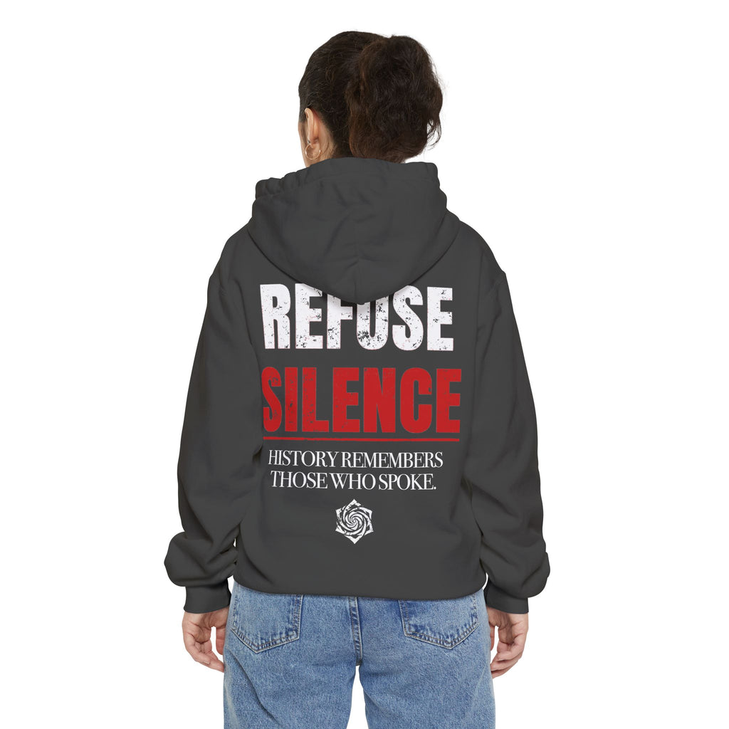 Refuse Silence Hoodie | Garment-Dyed Pullover Protest Sweatshirt