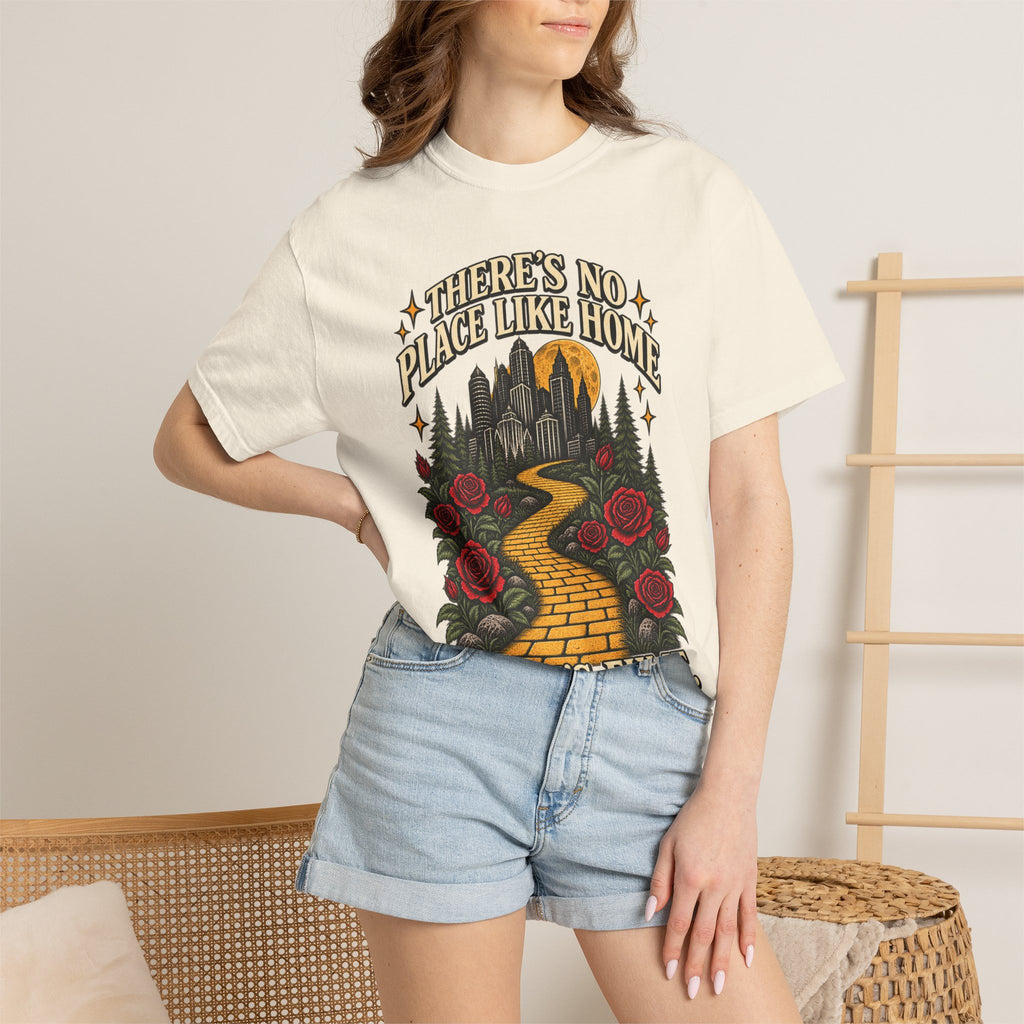 Theres No Place Like Home So Lets Fix It T-shirt | Yellow Brick Road Roses Wizard City
